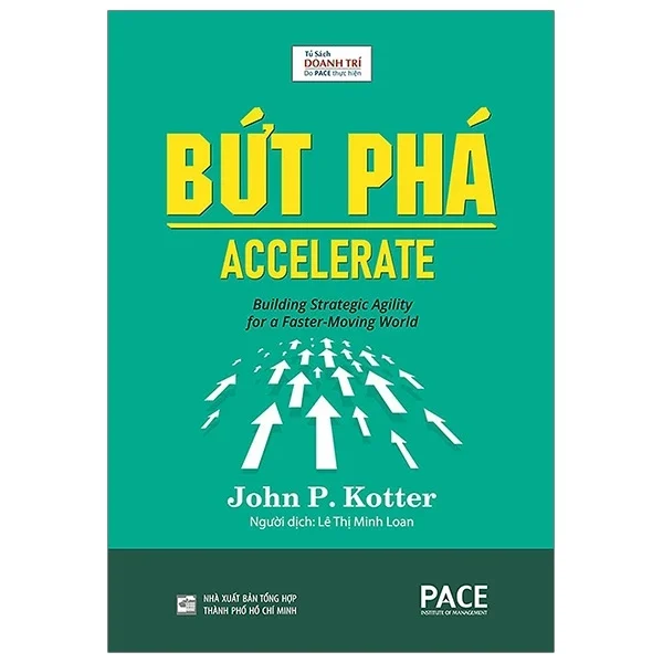 Bứt Phá - Accelerate - John P. Kotter