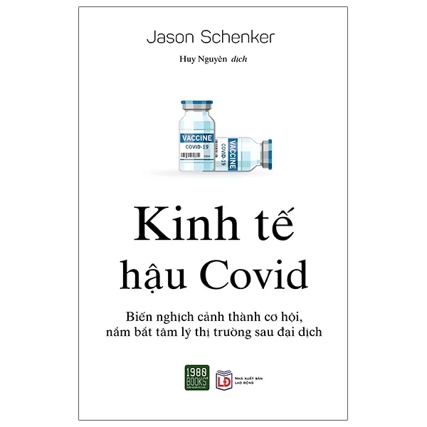 Kinh Tế Hậu Covid - Jason Schenker