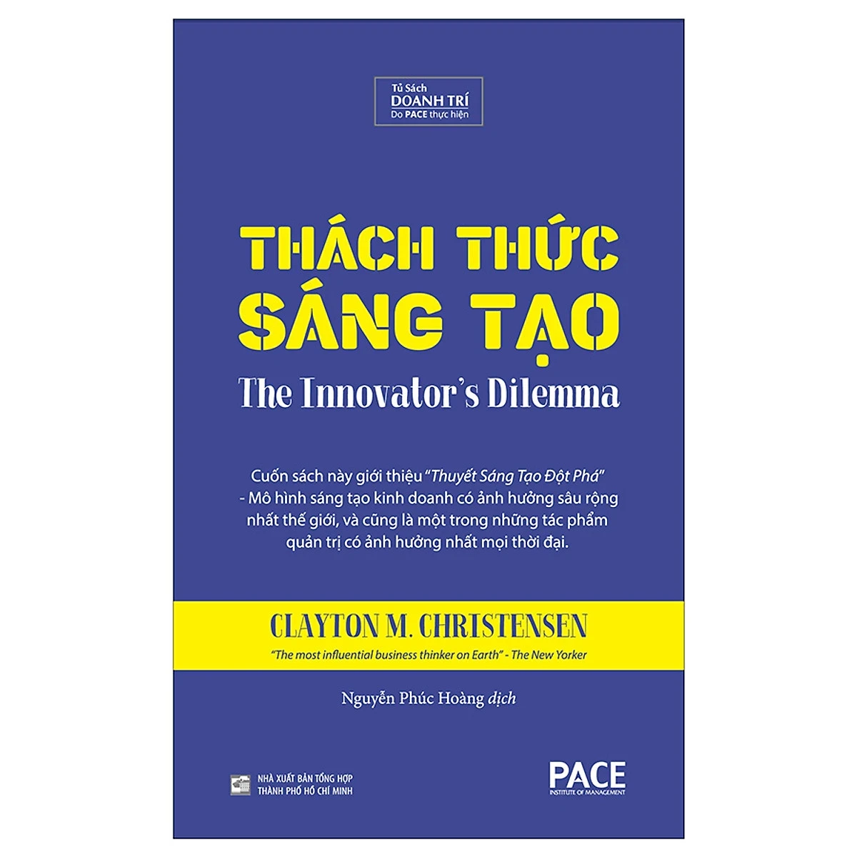 Thách Thức Sáng Tạo - The Innovator'S Dilemma (Bìa Cứng) - Clayton M. Christensen