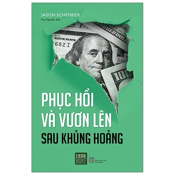 Phục Hồi Và Vươn Lên Sau Khủng Hoảng - Jason Schenker