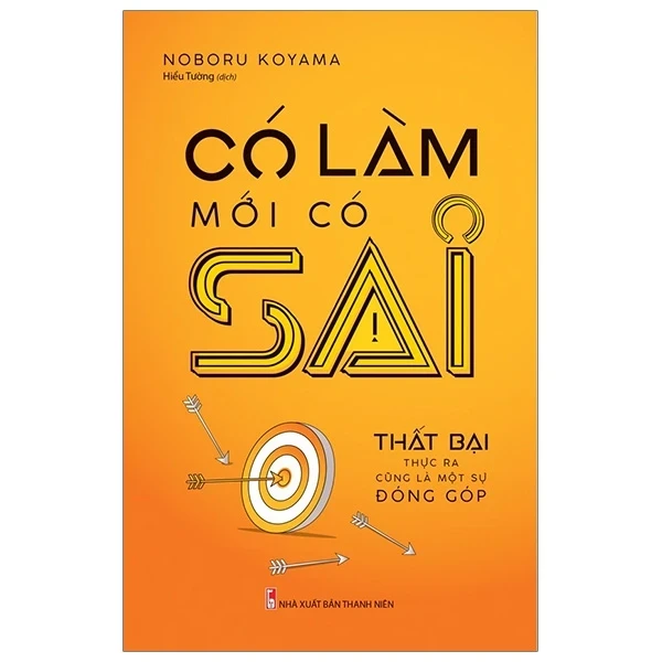 Có Làm Mới Có Sai - Noburu Koyama