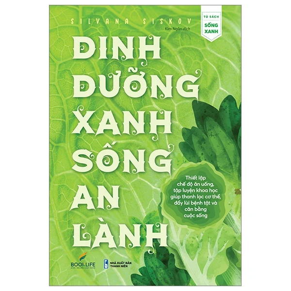 Dinh Dưỡng Xanh Sống An Lành - Silvana Siskov