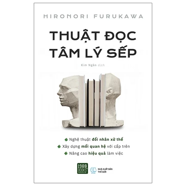 Thuật Đọc Tâm Lý Sếp - Hironori Furukawa