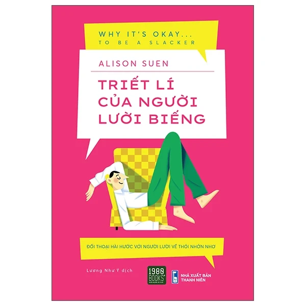 Triết Lí Của Người Lười Biếng - Alison Suen