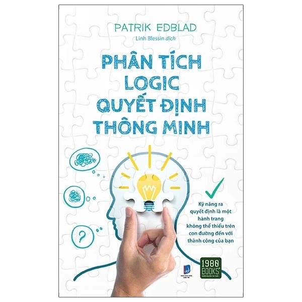 Phân Tích Logic Quyết Định Thông Minh - Patrik Edblad