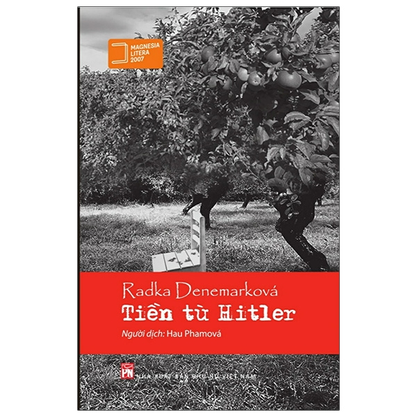 Tiền Từ Hitler - Radka Denemarková