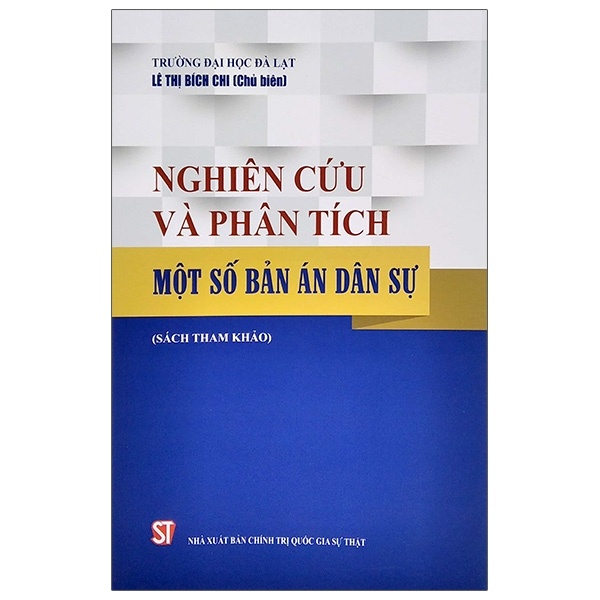 Nghiên Cứu Và Phân Tích Một Số Bản Án Dân Sự - Lê Thị Bích Chi