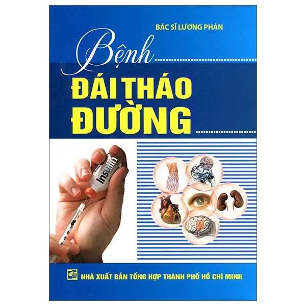 Bệnh Đái Tháo Đường - BS. Lương Phán