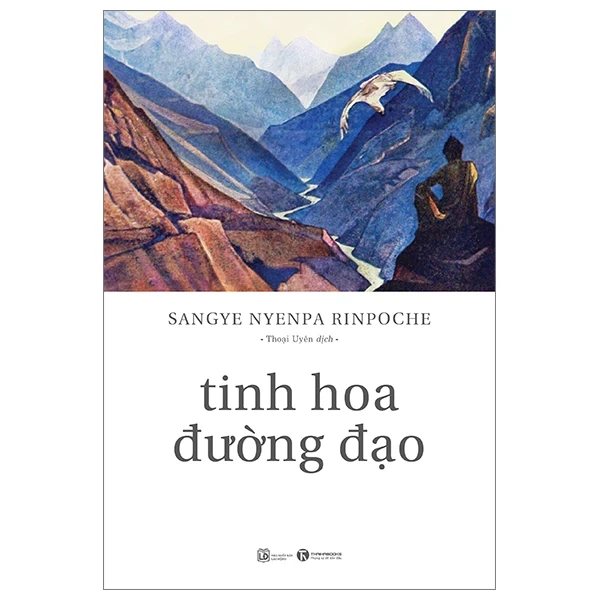 Tinh Hoa Đường Đạo - Sangye Nyenpa Rinpoche