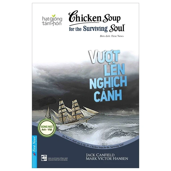 Chicken Soup For The Surviving Soul - Vượt Lên Nghịch Cảnh - Jack Canfield, Mark Victor Hansen