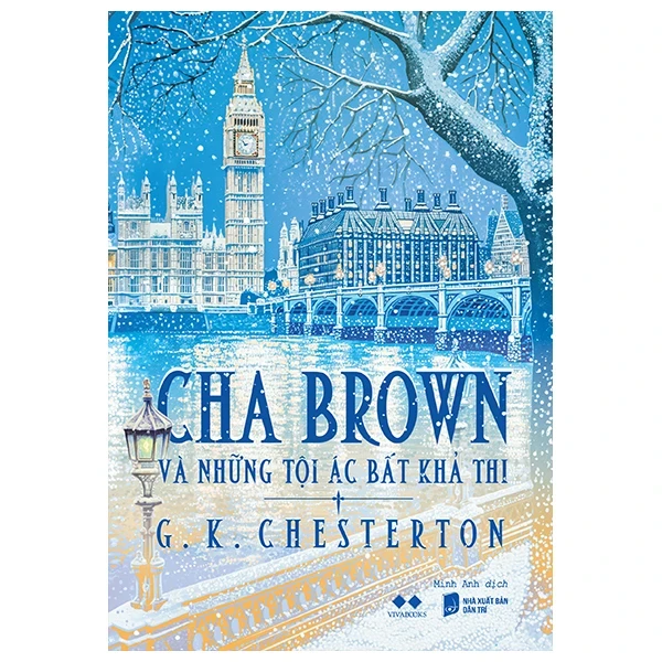 Cha Brown Và Những Tội Ác Bất Khả Thi - G. K. Chesterton