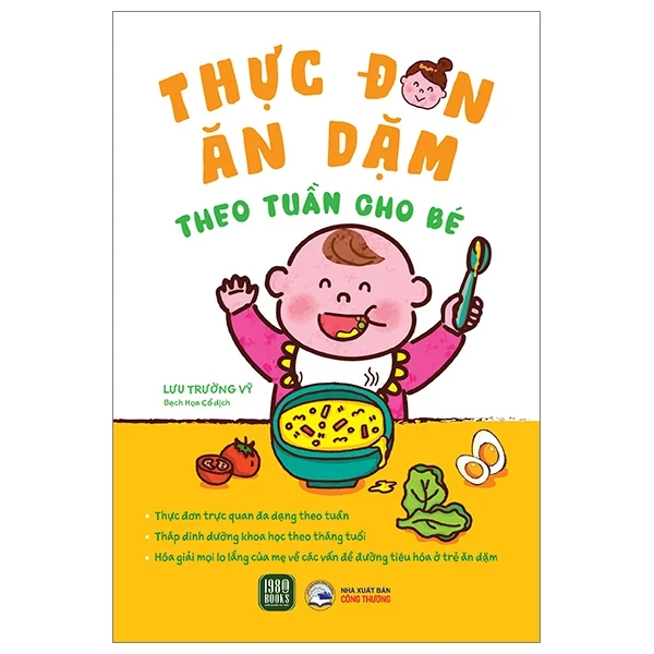 Thực Đơn Ăn Dặm Theo Tuần Cho Bé - Lưu Trường Vỹ