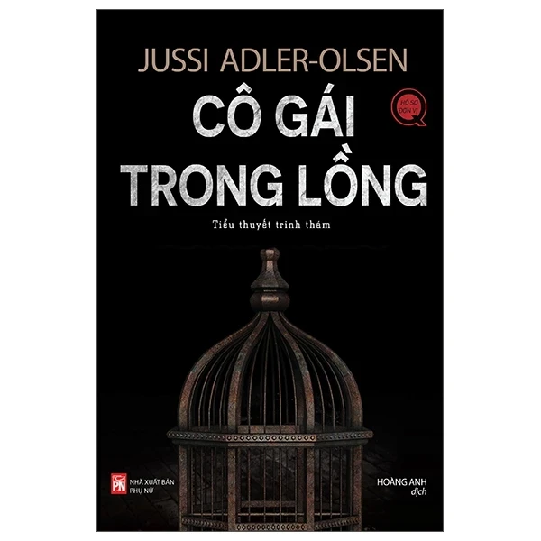 Cô Gái Trong Lồng - Jussi Adler Olsen