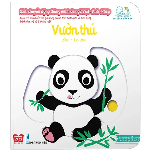 Sách Chuyển Động Thông Minh Đa Ngữ Việt - Anh - Pháp: Vườn Thú - Zoo - Le Zoo - Nathalie Choux