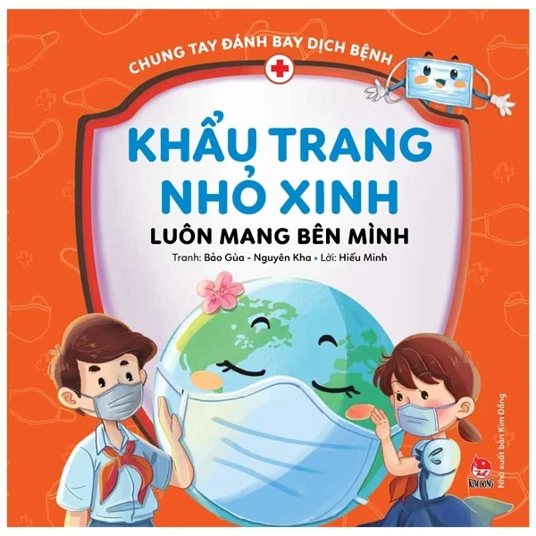 Chung Tay Đánh Bay Dịch Bệnh - Khẩu Trang Nhỏ Xinh, Luôn Mang Bên Mình - Hiếu Minh, Bảo Gùa, Nguyên Kha