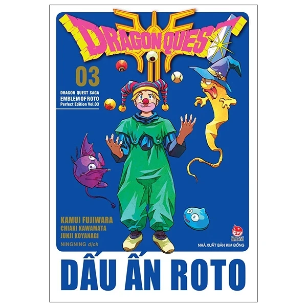 Dragon Quest - Dấu ấn Roto - Perfect Edition - Tập 3 - Kamui Fujiwara, Chiaki Kawamata