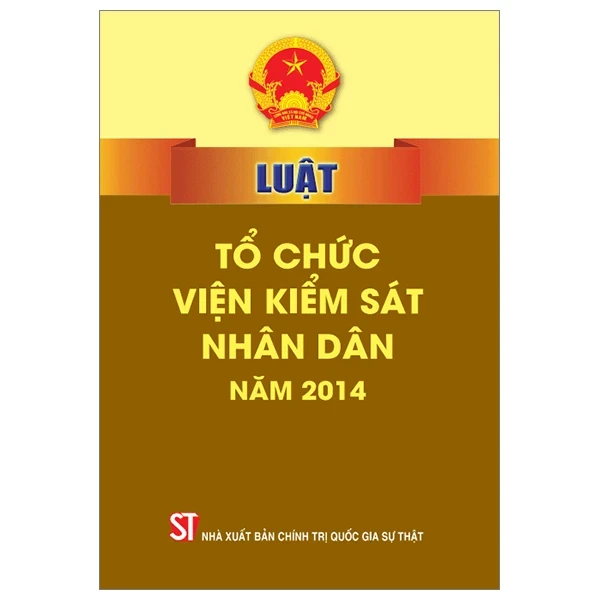 Luật Tổ Chức Viện Kiểm Sát Nhân Dân Năm 2014 - Quốc Hội