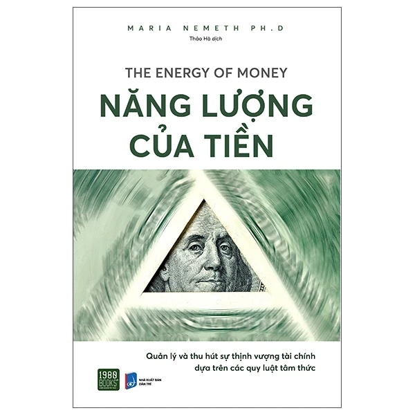 Năng Lượng Của Tiền - Maria Nemeth PhD