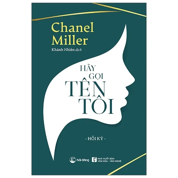 Hãy Gọi Tên Tôi - Chanel Miller