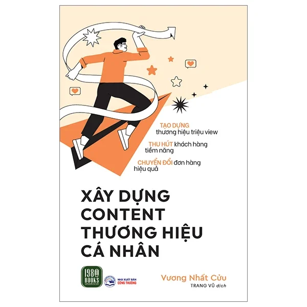 Xây Dựng Content Thương Hiệu Cá Nhân - Vương Nhất Cửu