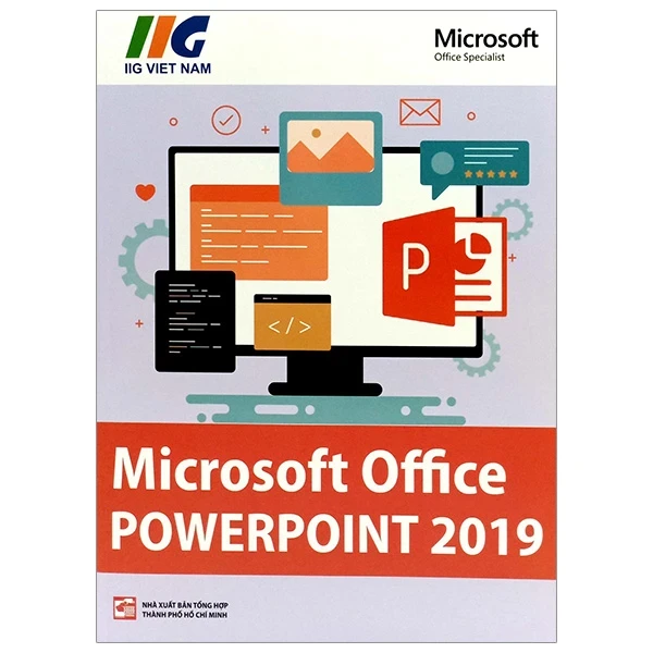 Microsoft Powerpoint 2019 - IIG Viet Nam