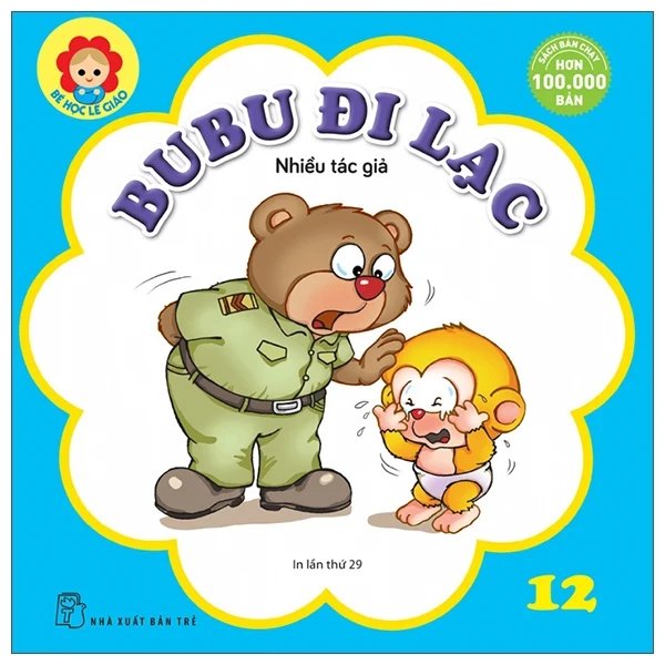 Bé Học Lễ Giáo - Bubu 12: Đi Lạc - Nhiều Tác Giả