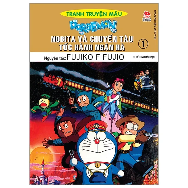 Doraemon - Tranh Truyện Màu - Nobita Và Chuyến Tàu Tốc Hành Ngân Hà - Tập 1 - Fujiko F Fujio