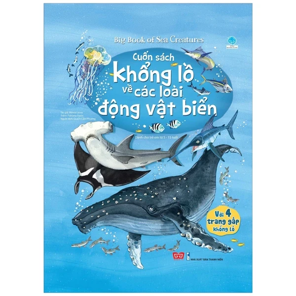 Cuốn Sách Khổng Lồ Về Các Loài Động Vật Biển - Minna Lacey