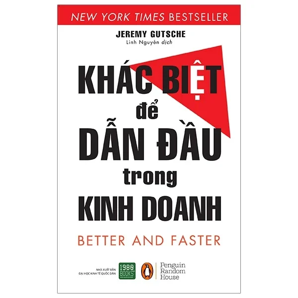 Khác Biệt Để Dẫn Đầu Trong Kinh Doanh - Jeremy Gutsche