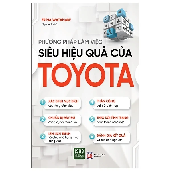 Phương Pháp Làm Việc Siêu Hiệu Quả Của Toyota - Erina Watanabe