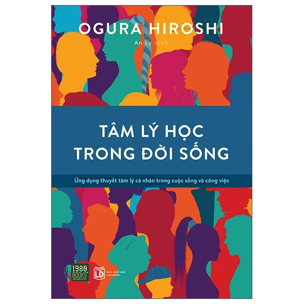 Tâm Lý Học Trong Đời Sống - Ogura Hiroshi