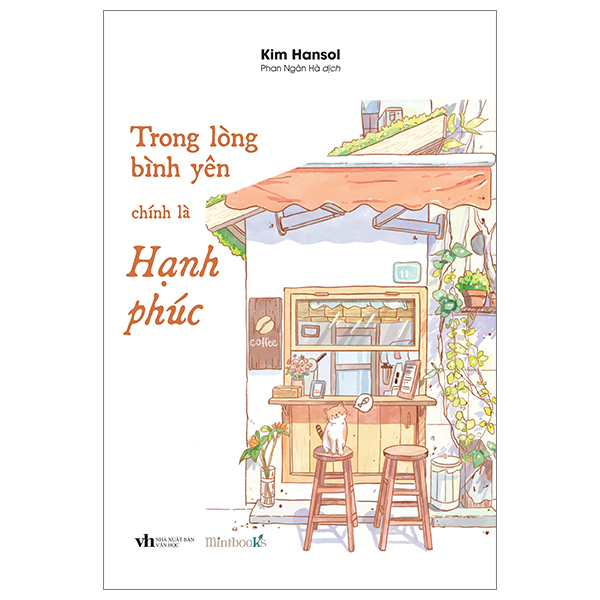 Trong Lòng Bình Yên Chính Là Hạnh Phúc - Kim Hansol