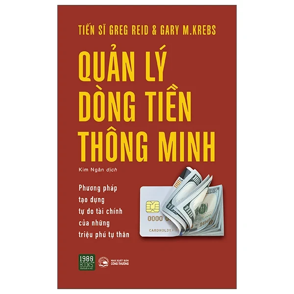 Quản Lý Dòng Tiền Thông Minh - Greg Reid, Gary M Krebs