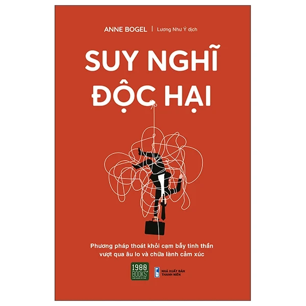 Suy Nghĩ Độc Hại - Anne Bogel