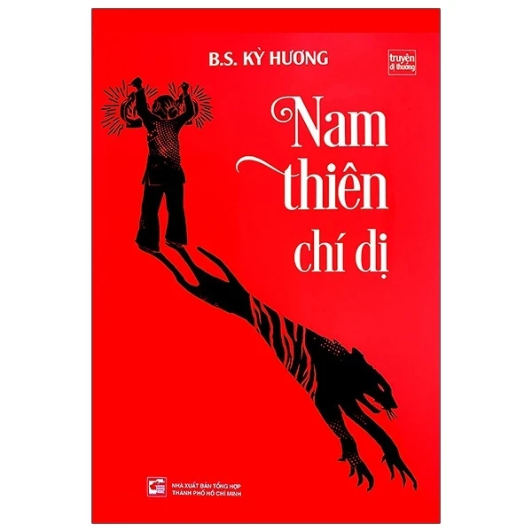 Nam Thiên Chí Dị - BS Kỳ Hương