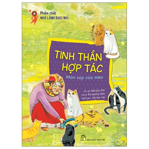 Phẩm Chất Nhà Lãnh Đạo Nhí - Tinh Thần Hợp Tác - Món Súp Của Mèo - Bo Young Shim, Ran Joo Kim