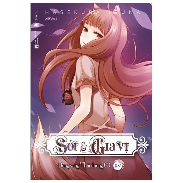 Sói & Gia Vị - Tập 15 - Isuna Hasekura