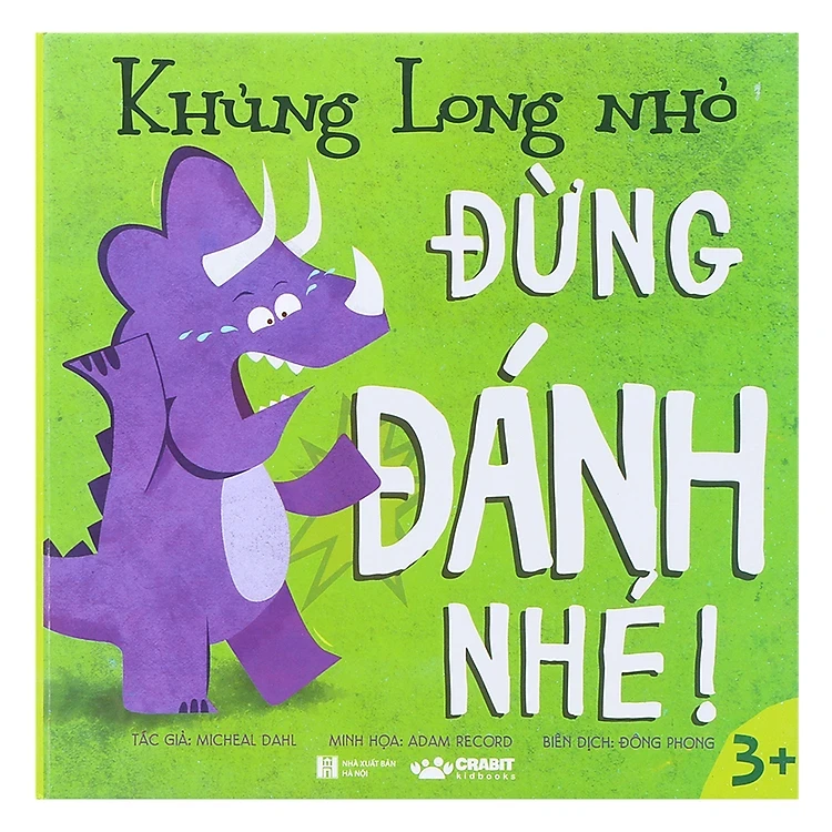 Khủng long nhỏ đừng đánh nhé - Micheal Dahl, Adam Record