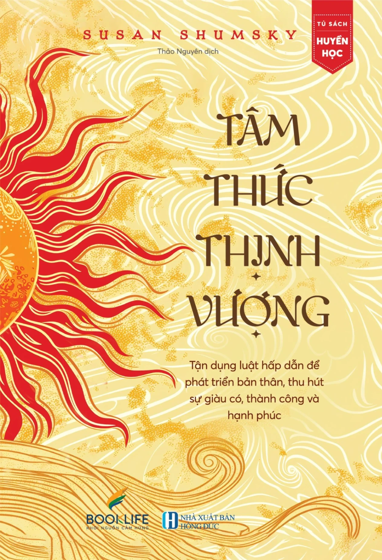 Tâm Thức Thịnh Vượng - Susan Shumsky