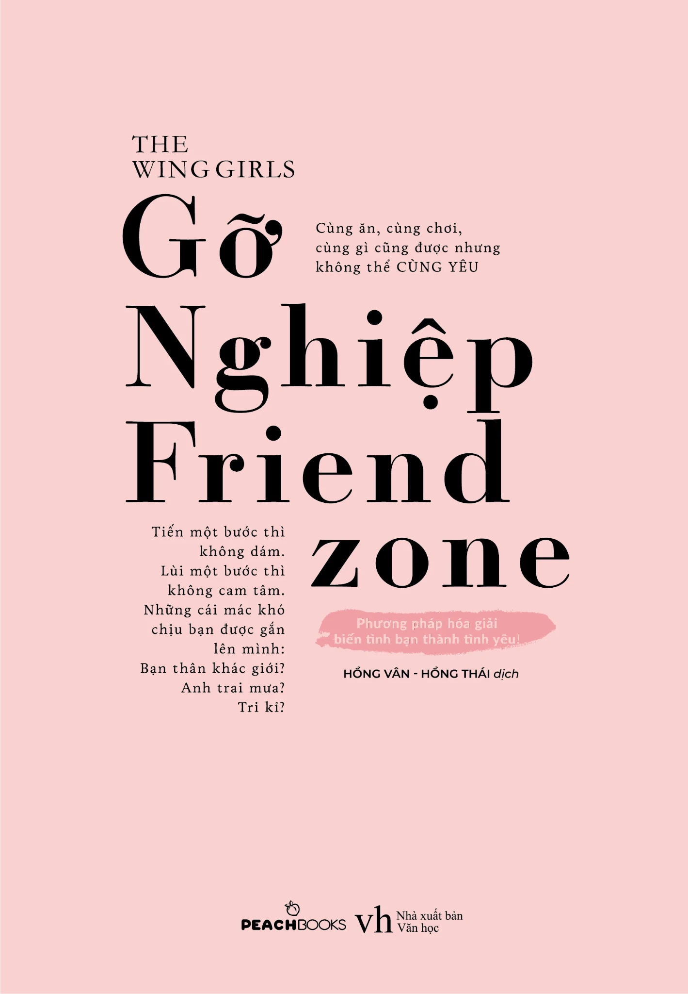 Gỡ Nghiệp Friend Zone - The Wing Girls