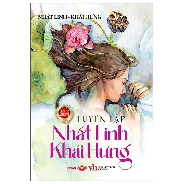 Tuyển Tập Nhất Linh - Khải Hưng - Nhất Linh, Khải Hưng