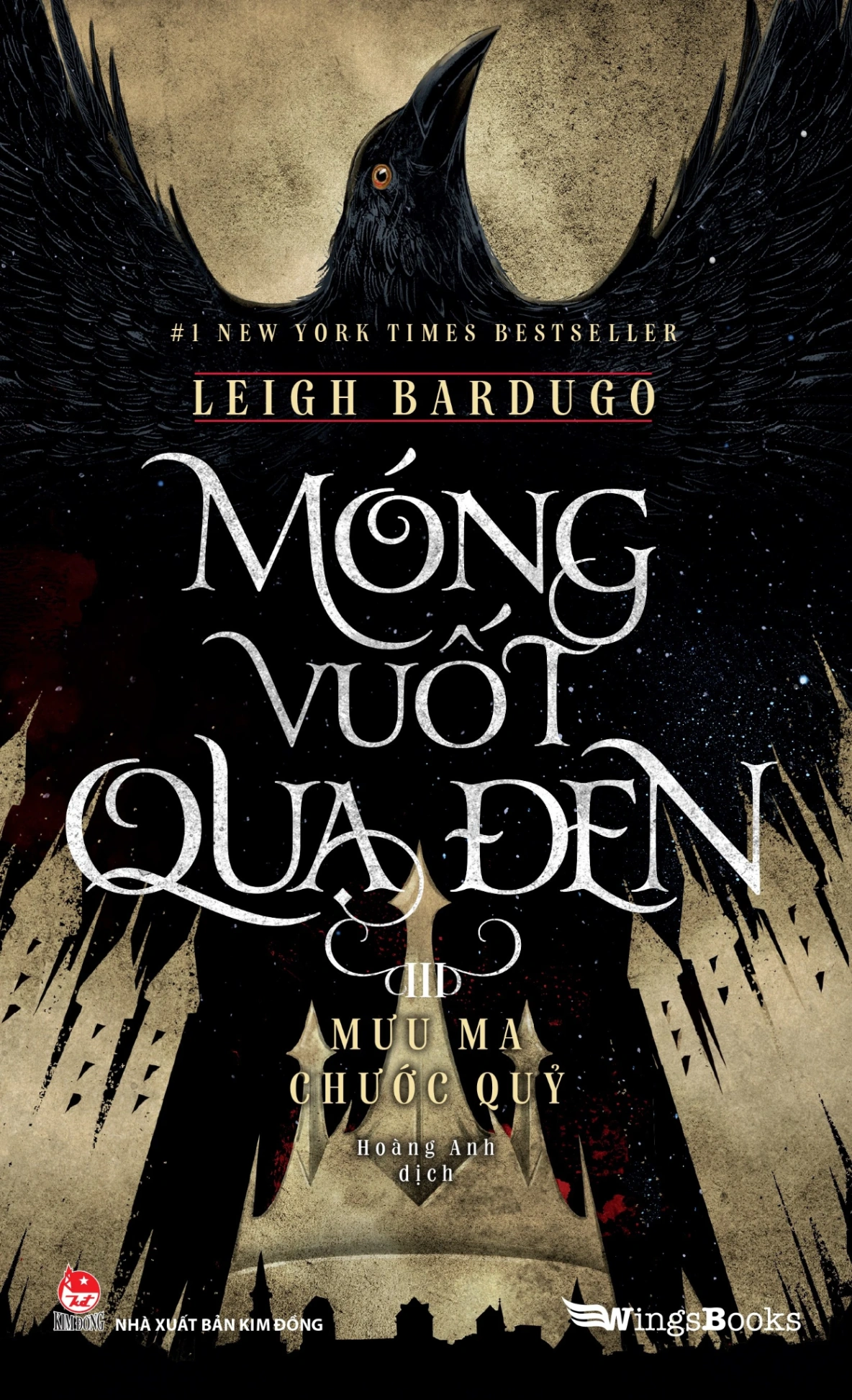 Móng Vuốt Quạ Đen - Tập 3 - Mưu Ma Chước Quỷ (2024) - Leigh Bardugo