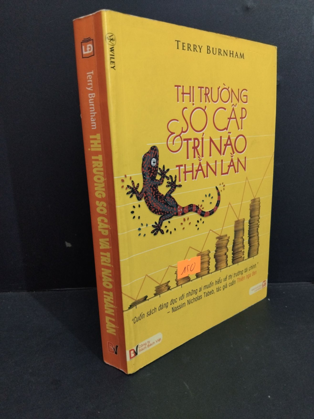 [Phiên Chợ Sách Cũ]  Thị Trường Sơ Cấp Và Trí Não Thằn Lằn - Terry Burnham 0612