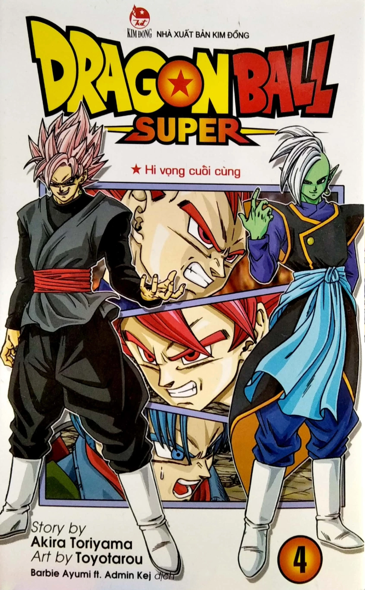 Dragon Ball Super - Tập 4 - Hi Vọng Cuối Cùng - Akira Toriyama, Toyotarou