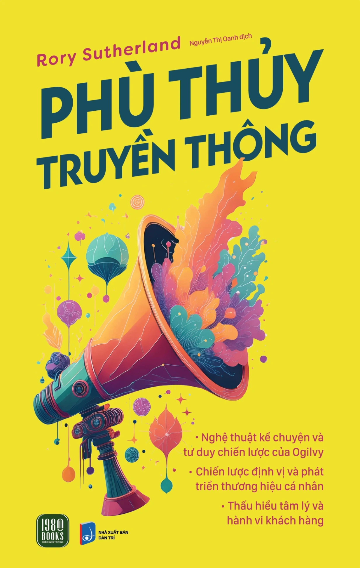 Phù Thủy Truyền Thông - Rory Sutherland