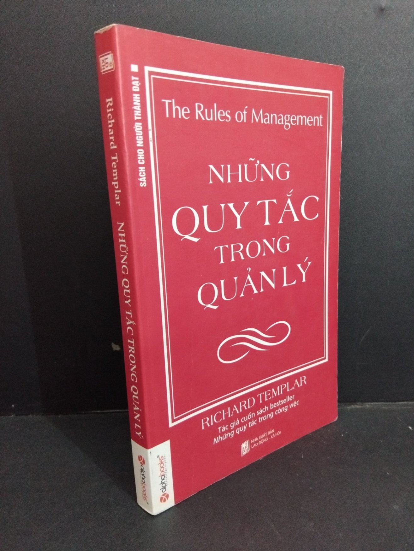 [Phiên Chợ Sách Cũ] Những Quy Tắc Trong Quản Lý - Richard Templar 0612