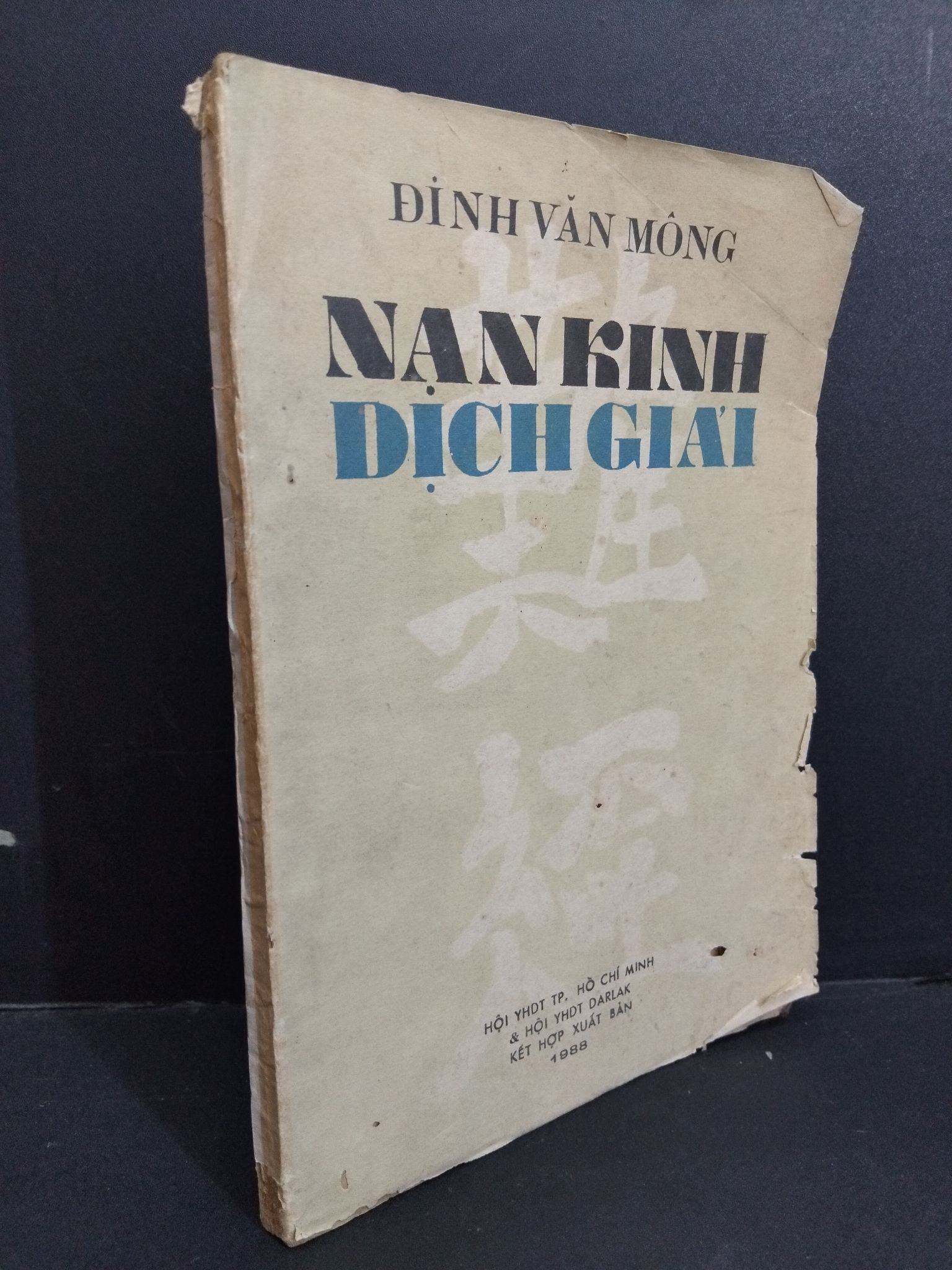 [Phiên Chợ Sách Cũ] Nạn Kinh Dịch - Đinh Văn Mông 0612