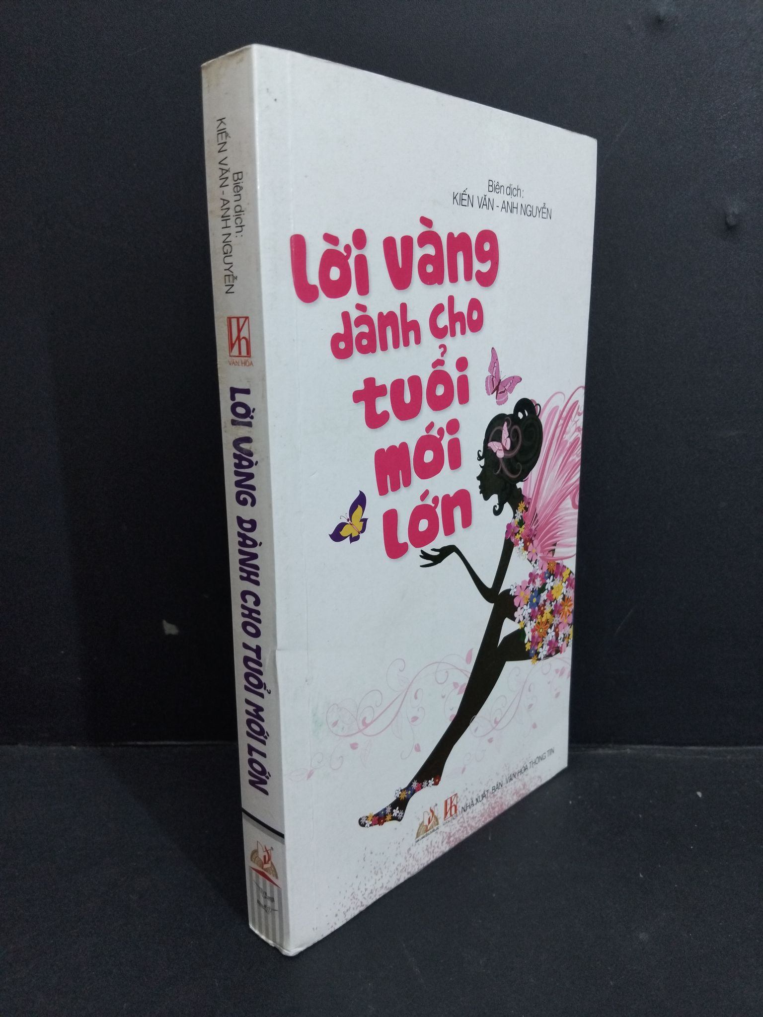 [Phiên Chợ Sách Cũ] Lời Vàng Dành Cho Tuổi Mới Lớn - Kiến Văn, Anh Nguyễn 0712