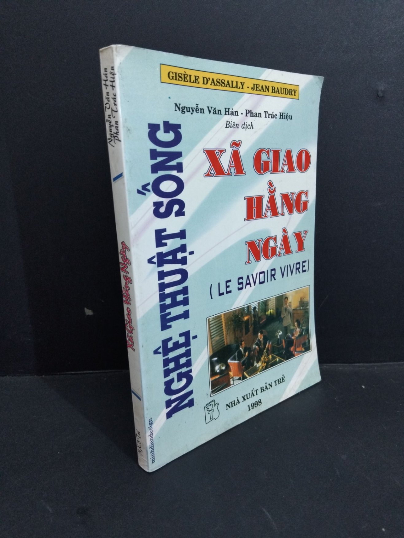 [Phiên Chợ Sách Cũ] Xã Giao Hằng Ngày - Nguyễn Văn Hán, Phan Trác 0712