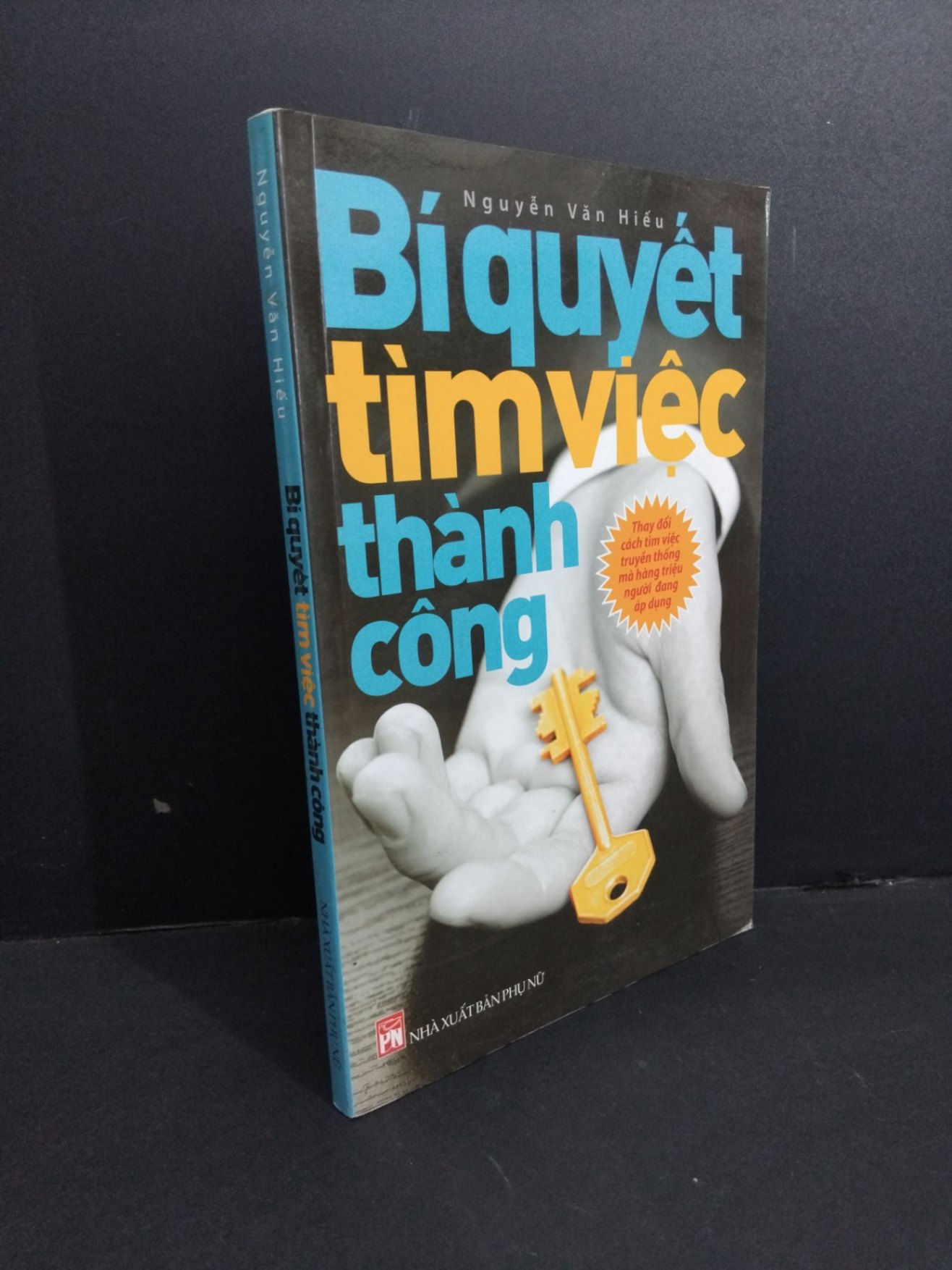 [Phiên Chợ Sách Cũ] Bí Quyết Tìm Việc Thành Công - Nguyễn Văn Hiếu 0812